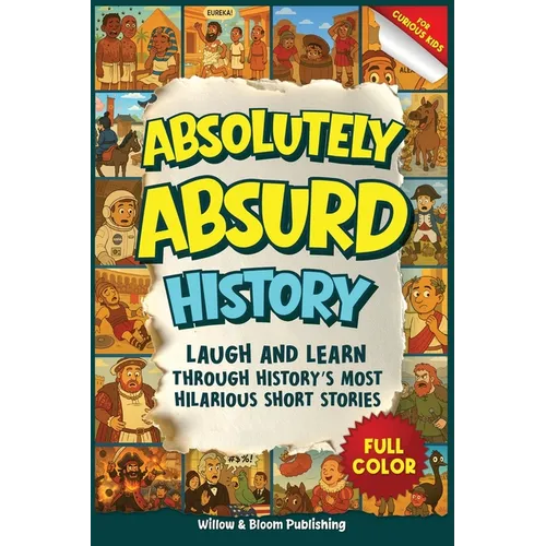 Absolutely Absurd History