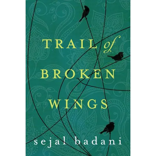 Trail of Broken Wings