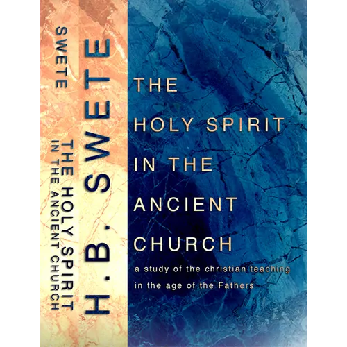 Holy Spirit in the Ancient Church