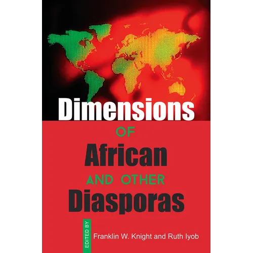Dimensions of African and Other Diasporas