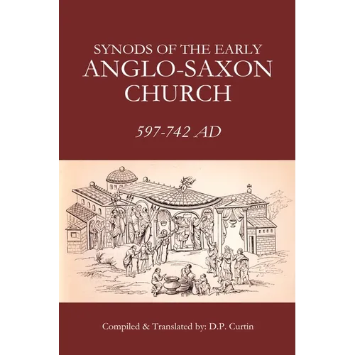 Synods of the Early Anglo-Saxon Church