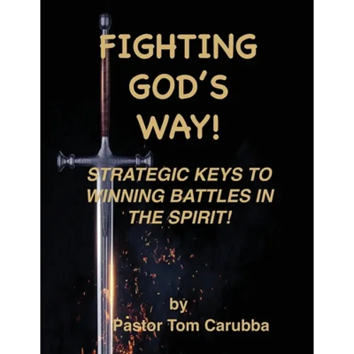 Fighting God's Way!