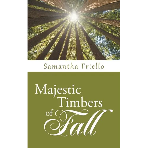 Majestic Timbers of Fall