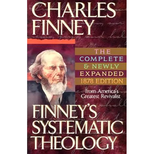 Finney's Systematic Theology