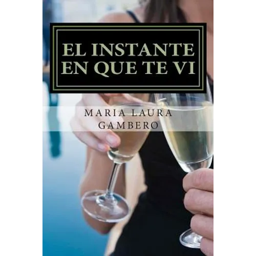 El instante en que te vi