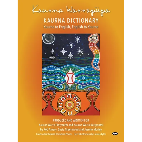 Kaurna Warrapiipa, Kaurna Dictionary