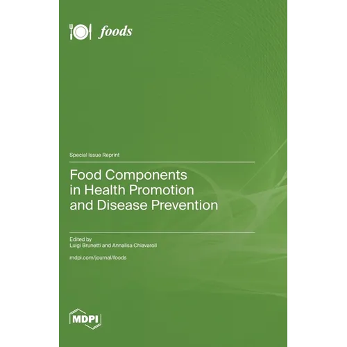Food Components in Health Promotion and Disease Prevention