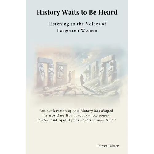 History Waits To Be Heard