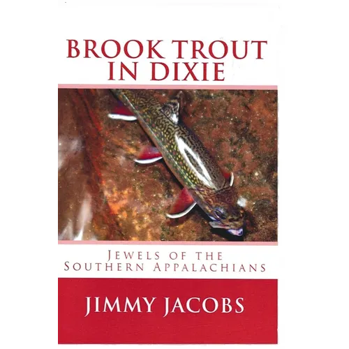 Brook Trout in Dixie