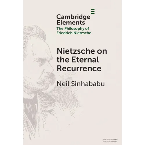 Nietzsche on the Eternal Recurrence
