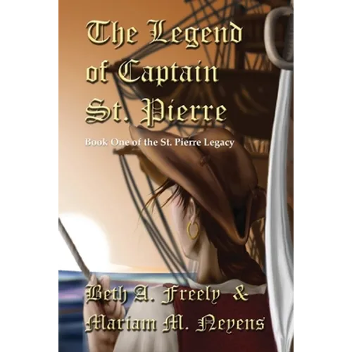 The Legend Of Captain St. Pierre