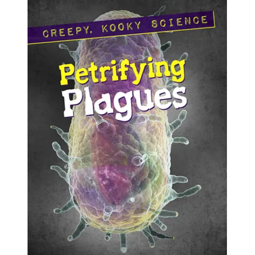 Petrifying Plagues