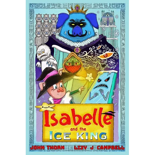 Isabelle and the Ice King
