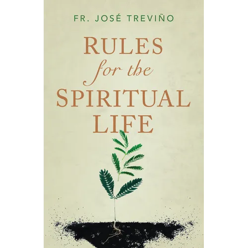Rules for the Spiritual Life