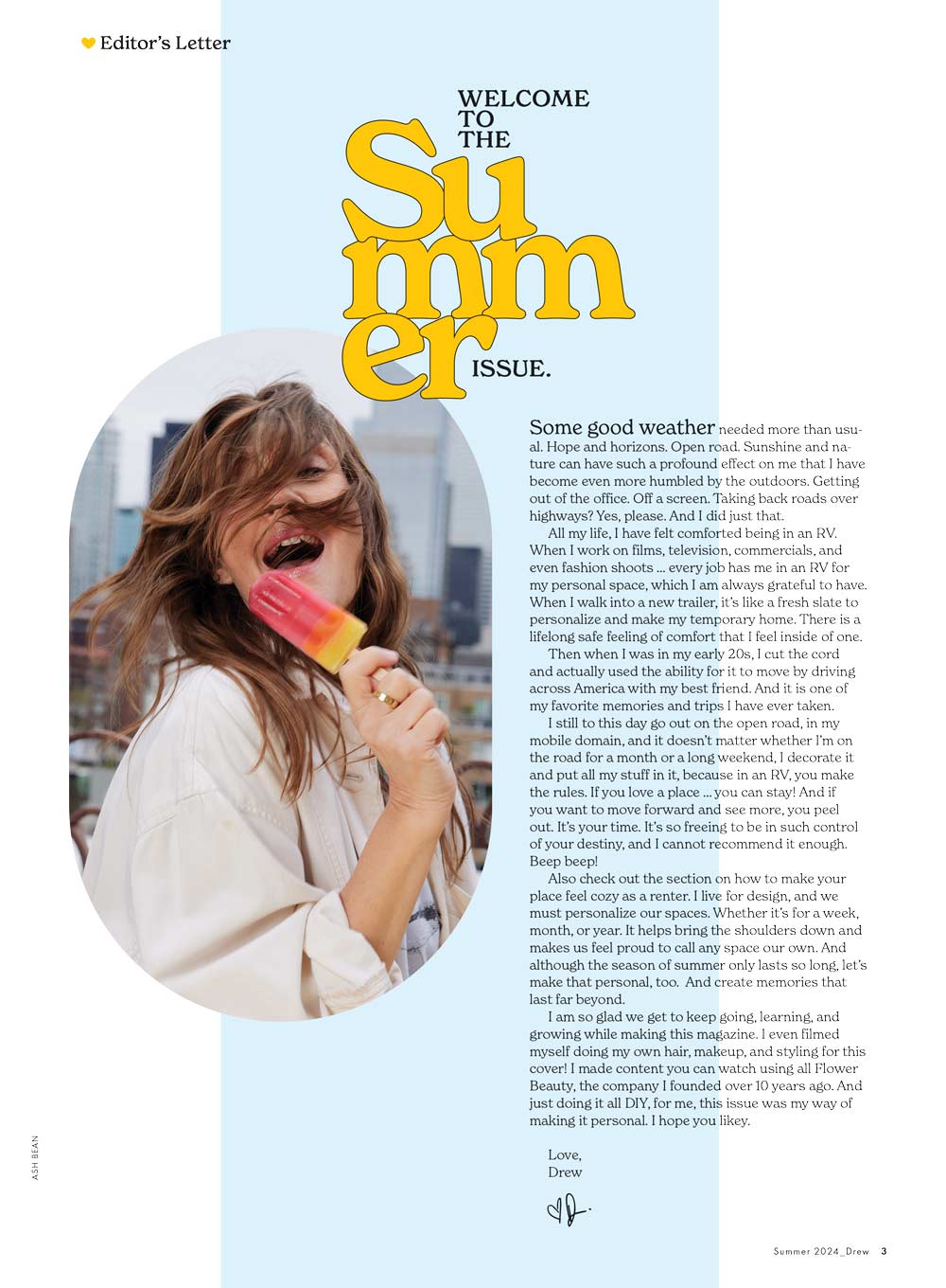 DREW Barrymore Magazine - Summer 2024: Road Tripping With Drew, Design Ideas For Renters, 63 Hair & Beauty Must-Haves, Sunscreen, Cooking, Outdoors, Advice, Millie Bobby Brown, Dwayne Johnson & More!