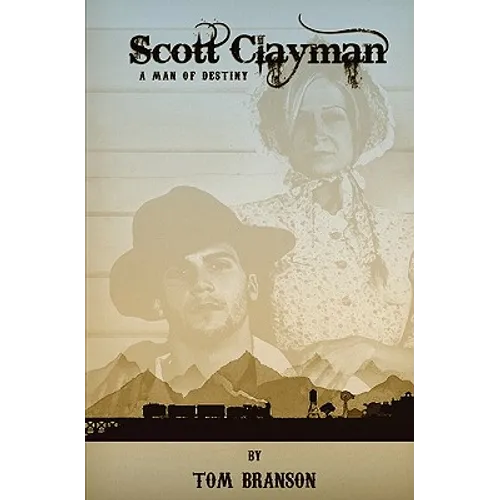 Scott Clayman: Man of Destiny