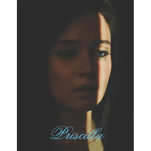 Priscilla: Screenplay