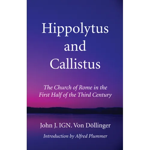 Hippolytus and Callistus - Paperback
