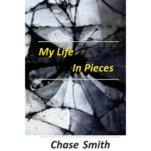 My Life in Pieces