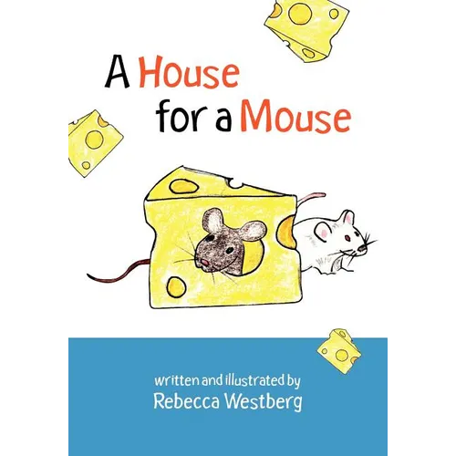 A House for a Mouse