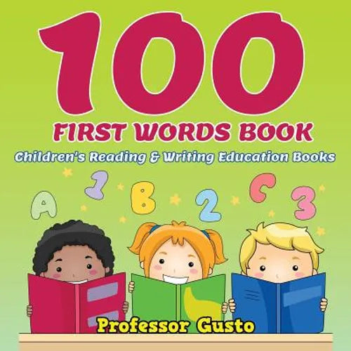 100 First Words Book: Children's Reading & Writing Education Books