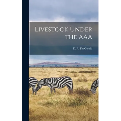 Livestock Under the AAA - Hardcover