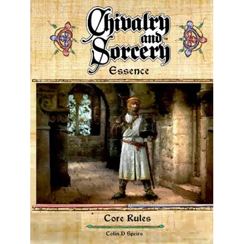 Chivalry & Sorcery Essence