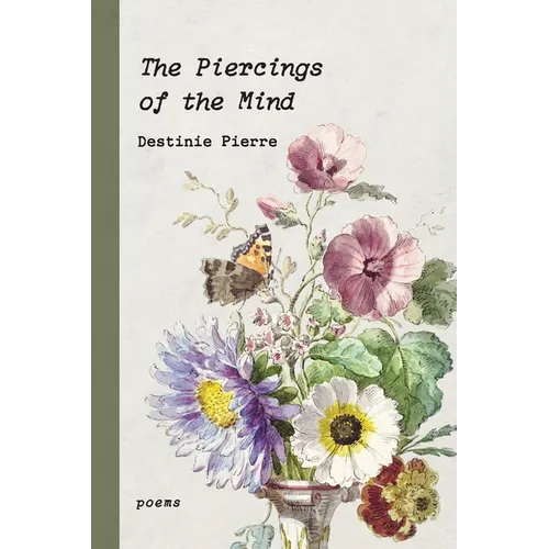 The Piercings of the mind