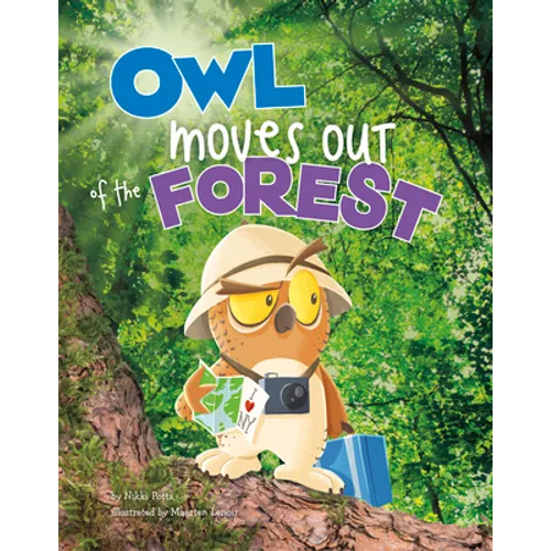 Owl Moves Out of the Forest