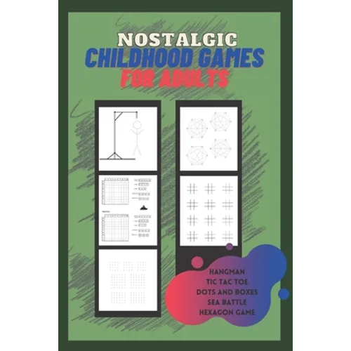 Nostalgic Childhood Games for Adults: Classic 2 players pen and paper games, puzzles and travel activity book for couples, family, teenagers, elderly