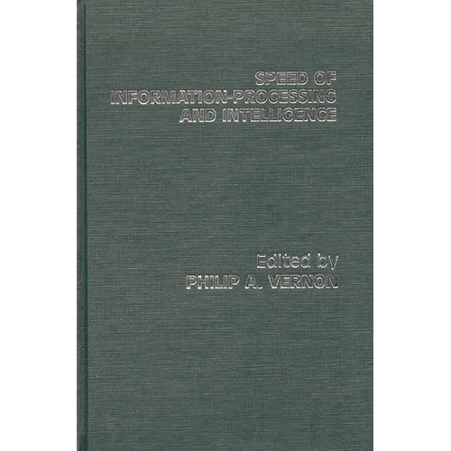 Speed of Information-Processing and Intelligence