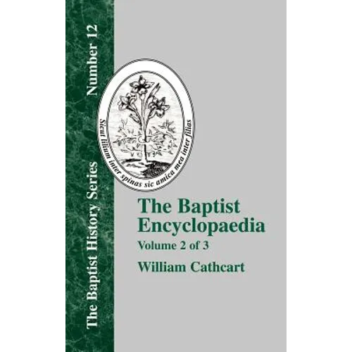 The Baptist Encyclopaedia - Vol. 2