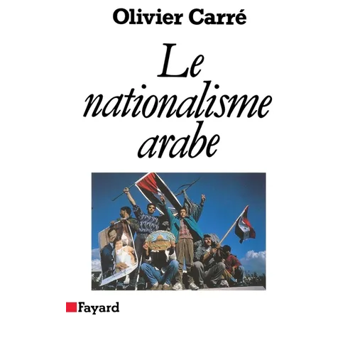 Le Nationalisme arabe