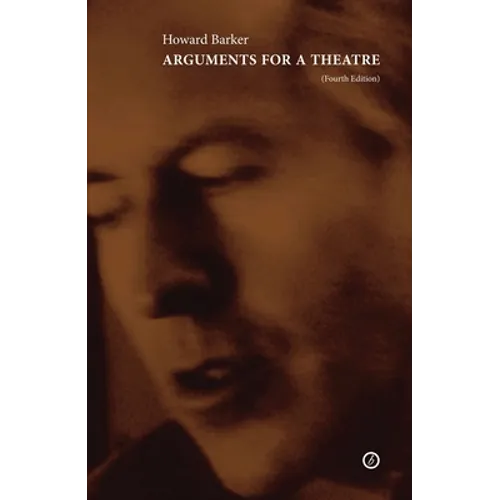 Arguments for a Theatre: (4th Edition)