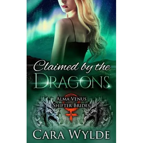 Claimed by the Dragons: A Dragon-Shifter Romance