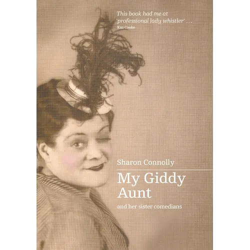 My Giddy Aunt and Other Sister Comedians