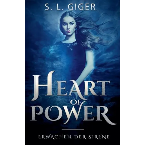 Heart of Power - Erwachen der Sirene