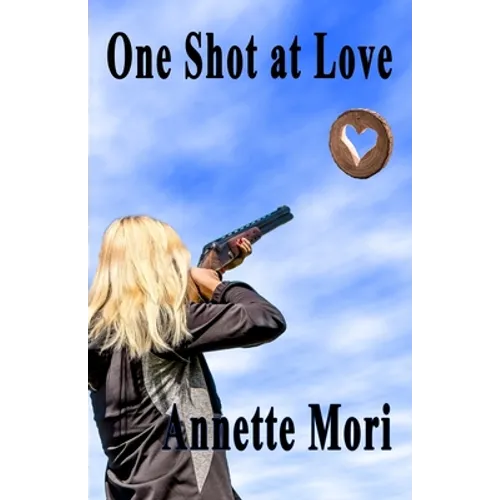 One Shot at Love