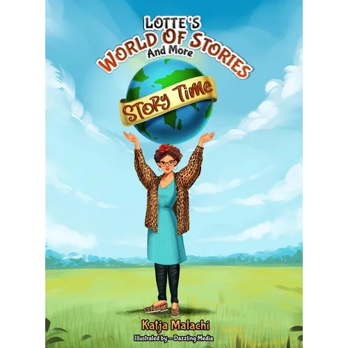Story Time: Lotte's World of Stories and More