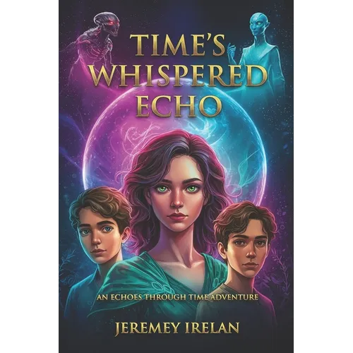 Time's Whispered Echo: Debut Book