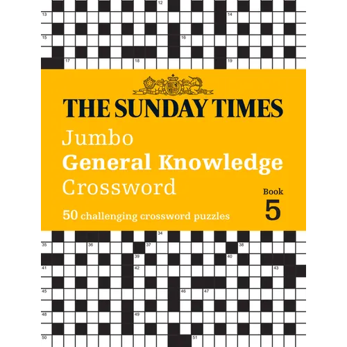 The Sunday Times Jumbo General Knowledge Crossword Book 5: 50 General Knowledge Crosswords