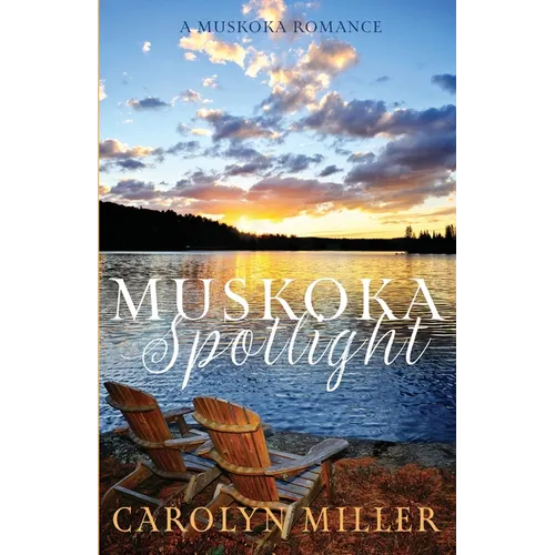 Muskoka Spotlight