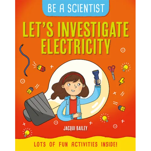 Let's Investigate Electricity