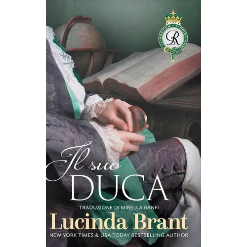Il suo duca: Sequel di La sua Duchessa