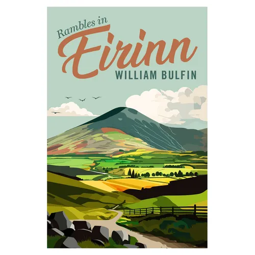 Rambles in Eirinn - Hardcover