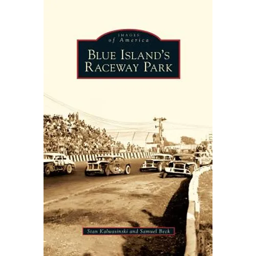 Blue Island's Raceway Park