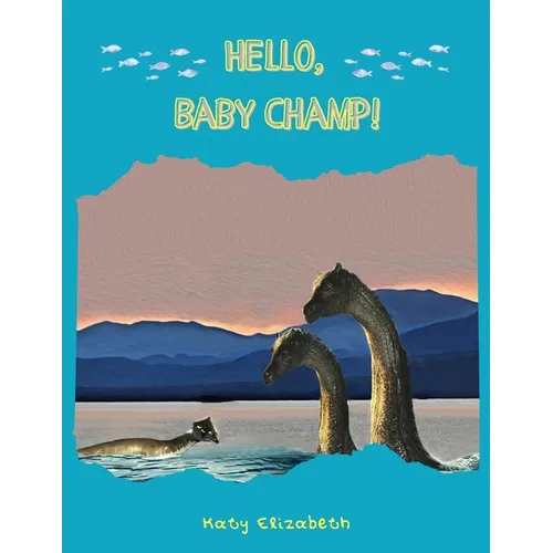 Hello, Baby Champ!
