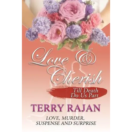 Love & Cherish: Till Death Do Us Part