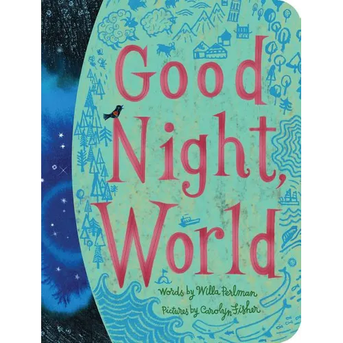 Good Night, World
