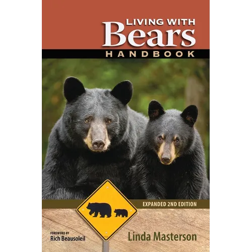 Living With Bears Handbook, Expanded 2nd Edition
